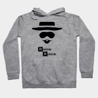 Heisenburglar Robble Robble Hoodie